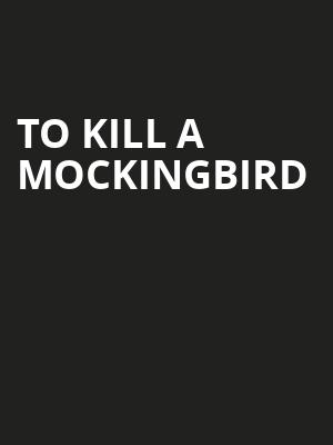 To Kill A Mockingbird, Stanley Theatre, Utica
