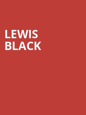 Lewis Black, Stanley Theatre, Utica