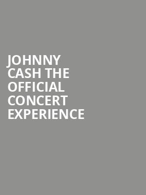Johnny Cash The Official Concert Experience, Stanley Theatre, Utica
