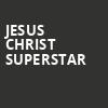 Jesus Christ Superstar, Stanley Theatre, Utica